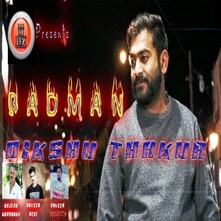 Badman-Mera Pyar Wo Hai